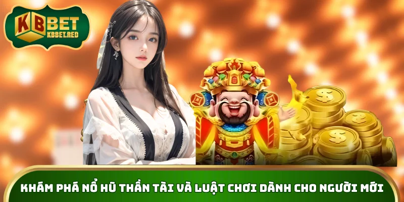 Nổ hũ thần tài